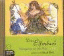 Das Elfenbuch. Cd. Naturgeister Aus Aller Welt, Teil 2