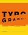 Weingart: Typography - My Way to Typography - Retrospective in Ten Chapters with Thoughts by Paul Rand