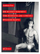The Russians are Coming