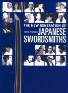 The New Generation of Japanese Swordsmiths