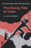 The Rising Tide of Color Against White World-Supremacy