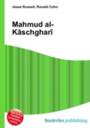 Mahmud Al-K�schghar�