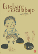 Esteban y El Escarabajo