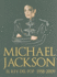 Michael Jackson: El Rey del Pop 1958-2009