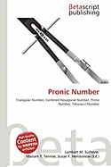 9786131265112: Pronic Number (Used, New, Out-of-Print) - Alibris 9786131265112: Pronic Number (Used, New, Out-of-Print) - Alibris