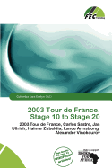 2003 Tour de France, Stage 10 to Stage 20