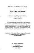 Dzog-Chen Meditation: Rdor Sems Thugs Kyi Sgrub Pa'i Khrid Yig Rab Gsal Snang Ba