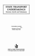 State Transport Undertakings: Structure, Growth and Performance