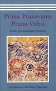 Prana, Pranayama, Prana Vidya