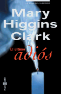 El Ultimo Adios