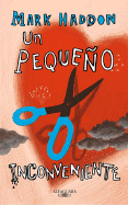 Un Pequeno Inconveniente
