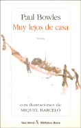 Muy Lejos de Casa