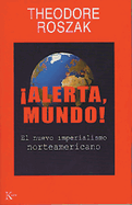 Alerta, Mundo!