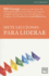 Siete Leccionas Para Liderar (Seven Lessons for Leading in Crisis)