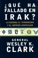 Que Ha Fallado En Irak?
