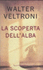 La Scoperta Dell'Alba