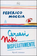 Cercasi Niki Disperatamente