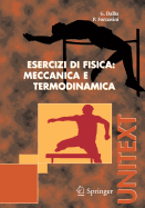 Esercizi Di Fisica: Meccanica E Termodinamica