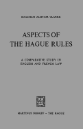 Aspects of Hague Rules a Comp Study in Eng & French Law