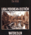 Watercolor: The Artist Ligia Podorean-Ekstrom
