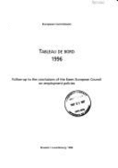 Tableau de Bord 1996: Follow-up to the Conclusions of the Essen European Council on Employment Policies