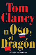 El Oso y El Dragon
