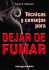 Tecnicas y Consejos Para Dejar de Fumar