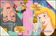 Cenicienta, La - La Madrastra Mi Version de La Historia