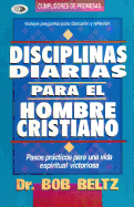 Disciplinas Diarias Para el Hombre Cristiano