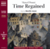 Time Regained 3D