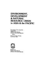 Environment, Dev & Nat Res Crisis Asi