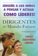Dirigentes del Mundo Futuro