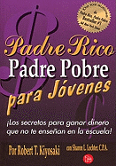 Padre Rico, Padre Pobre Para Jovenes