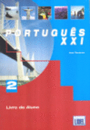 Portugues XXI: Livro Do Aluno Com CD-audio 2