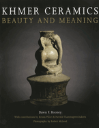 Khmer Ceramics: Beauty and Meaning