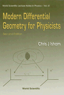 Modern Differential Geometry for Physicists