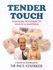 Tender Touch: Massaging Your Baby to Health and Happiness
