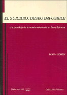 El Suicidio: Deseo Imposible