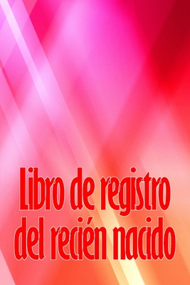 Libro De Registro Del Reci N Nacido Libro De Registro De Los 120