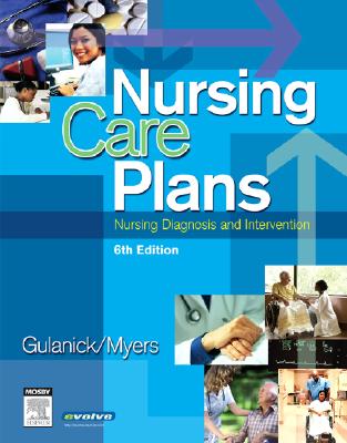 Nursing Care Plans: Nursing Diagnosis amp; Intervention book by Meg 