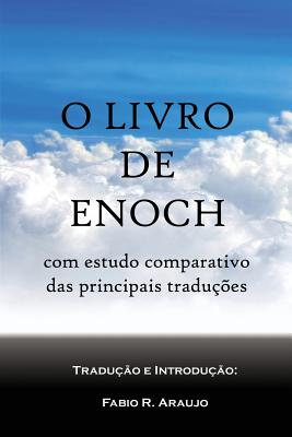 O Livro De Enoch Estudo Comparativo De Tradu Es By Fabio R De