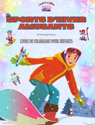 Sports D Hiver Amusants Livre De Coloriage Pour Enfants Des