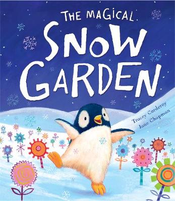 The Magical Snow Garden - Corderoy, Tracey