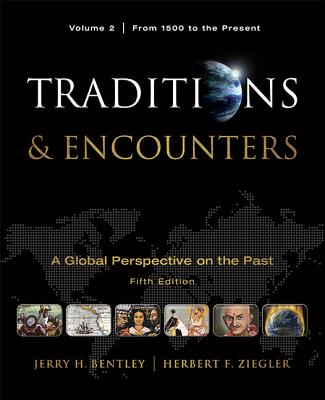 Traditions And Encounters A Global Perspective Of The Past
