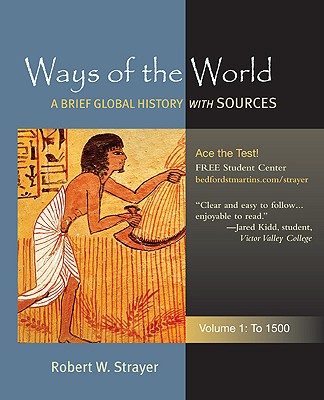 history global ways brief volume sources 1500 strayer robert books textbook isbn alibris editions betterworldbooks subjects used read