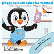 Flippy aprende sobre las vacunas!
