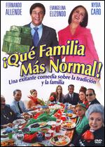 Qu Familia Ms Normal! - Efrain Lopez Neris