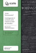 Est funcionando? Investigando el contexto para mejorar el plan de estudios: Un recurso para escuelas teolgicas