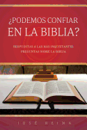 Podemos confiar en la Biblia?