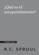 Qu Es El Arrepentimiento?, Spanish Edition